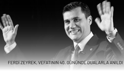 Ferdi Zeyrek, vefatının 40. Gününde dualarla anıldı