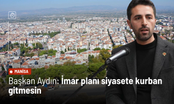 Başkan Aydın: İmar planı siyasete kurban gitmesin