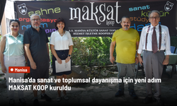 Manisa’da sanat ve toplumsal dayanışma için yeni adım: MAKSAT KOOP kuruldu