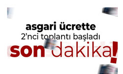 Asgari ücrette ikinci toplantı başladı