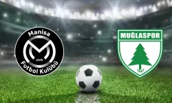 Manisa FK - Muğlaspor maçı bugün! İşte maçın saati ve yayın kanalı