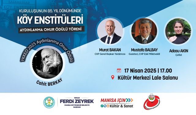 Köy Enstitüleri’nin kuruluşunun 85. yılı Manisa’da kutlanıyor