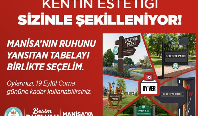 Manisa’da park tabelaları yenileniyor: Tasarımı halk belirleyecek!