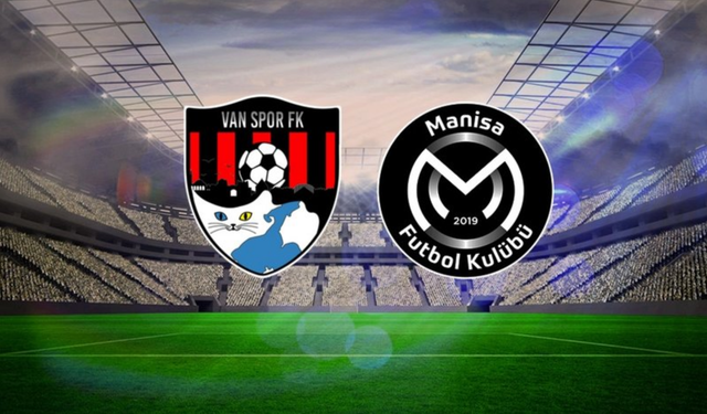 Vanspor - Manisa FK maçı için geri sayım başladı