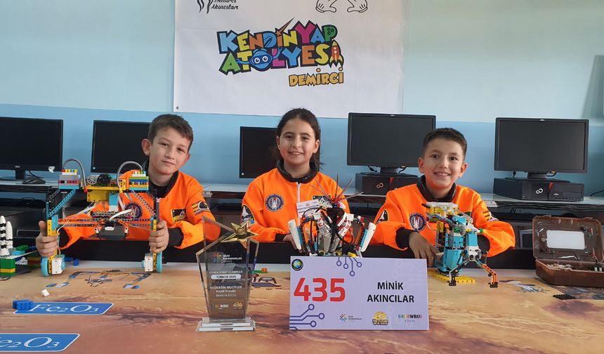 Minik Akıncılar’dan büyük başarı: Dünya Robot Olimpiyatları’na gidiyorlar