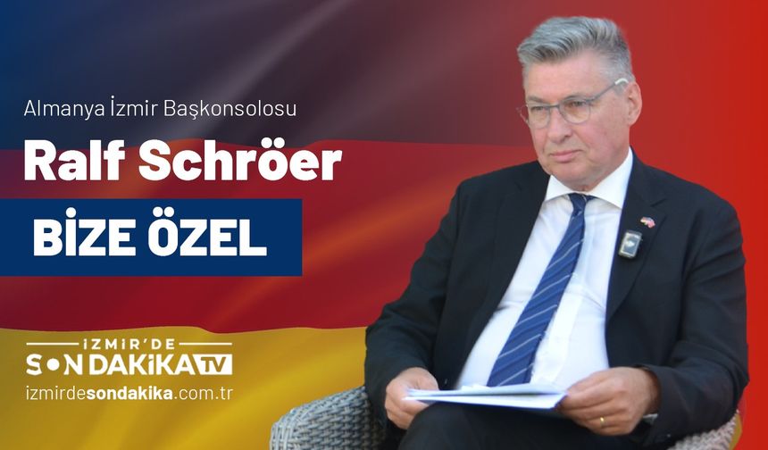 Almanya İzmir Başkonsolosu Schröer vize süreciyle ilgili açıklamalarda bulundu