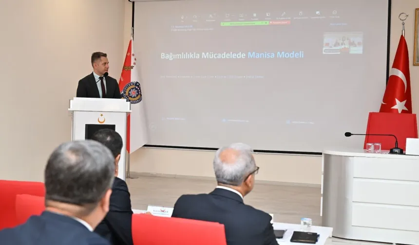 Manisa’da bağımlılıkla mücadele masaya yatırıldı: Riskler erken belirlenecek