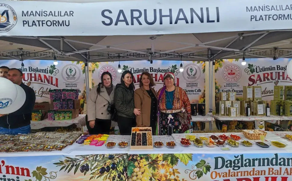 Saruhanlı’nın lezzetleri İzmir’de görücüye çıktı